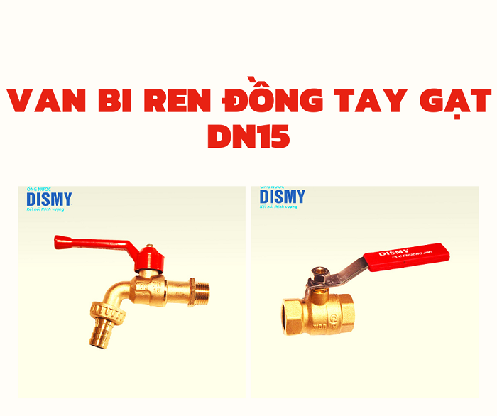  Van bi DN15 và những điều cần biết